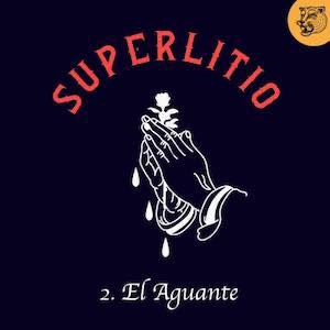 Superlitio - El Aguante.jpg